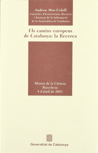Stock image for camins europeus de Catalunya: la recerca. Museu de la Ci?ncia. Barcelona for sale by Iridium_Books