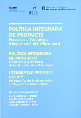 Imagen de archivo de POLITICA INTEGRADA PRODUCTE the Green paper a la venta por Iridium_Books