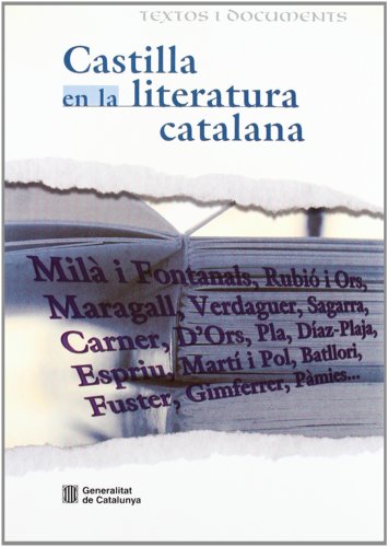 9788439357667: Castilla en la literatura catalana. Idiosincrasia (Textos i documents)