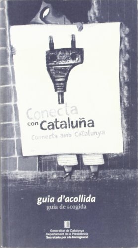 Stock image for CONNECTA AMB CATALUNYA (CATAL-CASTELL). GUIA D'ACOLLIDA [FORMAT PETIT] for sale by Zilis Select Books