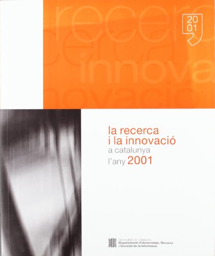 Stock image for RECERCA I LA INNOVACI A CATALUNYA L'ANY 2001/LA for sale by Zilis Select Books