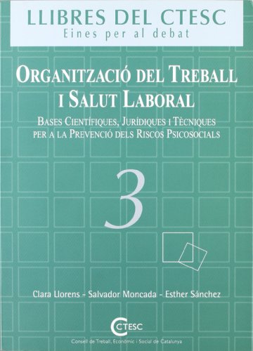 Stock image for Organitzaci del treball i salut laboLlorens Serrano, Clara; Snchez for sale by Iridium_Books