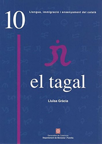 Imagen de archivo de ESTUDI COMPARATIU ENTRE LA GRAMTICA DEL CATAL I LA DEL TAGAL a la venta por Zilis Select Books