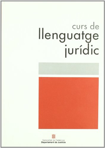 Imagen de archivo de CURS DE LLENGUATGE JURDIC a la venta por Zilis Select Books