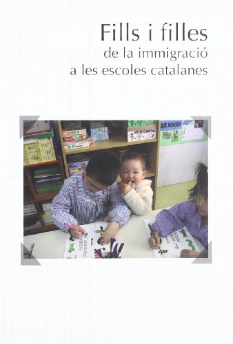 9788439372929: Fills i filles de la immigraci a les escoles catalanes