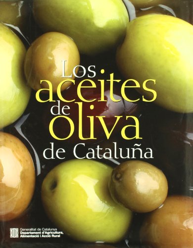 9788439376781: LOS ACEITES DE OLIVA DE CATALUA (GENERALITAT) (NOUS NEGOCIS ED62) (Spanish Edition)