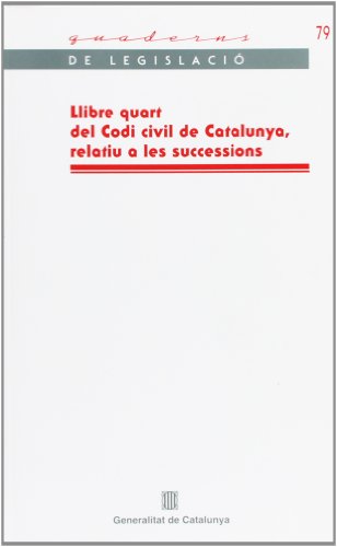 9788439380061: Llibre quart del Codi civil de Catalunya