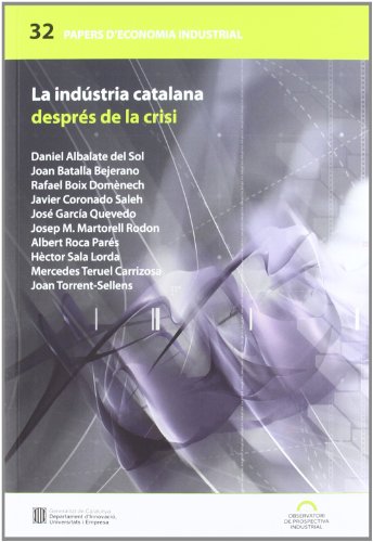 Stock image for La indstria catalana desprs de la crisi for sale by Iridium_Books