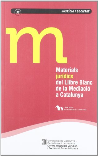 Stock image for Materials jurdics del Llibre Blanc de la Mediaci a Catalunya for sale by Iridium_Books