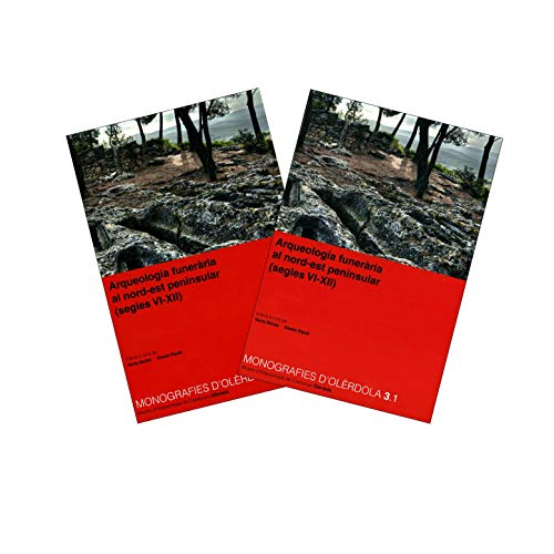 9788439389330: Arqueologia funerria al nord-est peninsular (segles VI-XII) [2 volums]