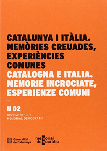 9788439389972: Catalunya i Itlia. Memries creuades, experincies comunes: 2