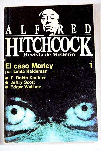 9788439503965: ALFRED HITCHCOCK. REVISTA DE MISTERIO. Nº 1: EL CASO MARLEY Y OTRAS HISTORIAS