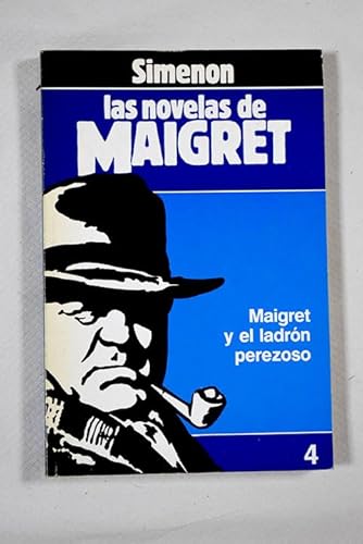 Beispielbild fr Maigret y el Ladrn Perezoso zum Verkauf von Hamelyn