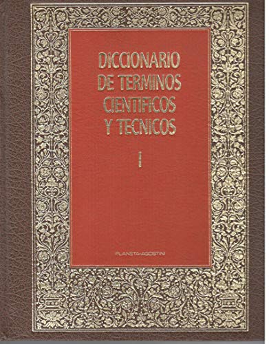 Imagen de archivo de DICCIONARIO DE TERMINOS CIENTIFICOS Y TECNICOS - 7 TOMOS a la venta por SUEOS DE PAN