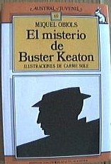El Misterio De Buster Keaton (9788439510987) by Miquel Obiols