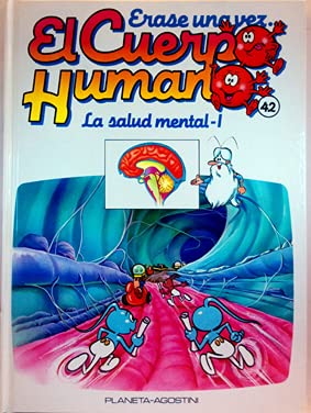 Imagen de archivo de rase Una Vez el Cuerpo Humano, 42. la Salud Mental I a la venta por Hamelyn