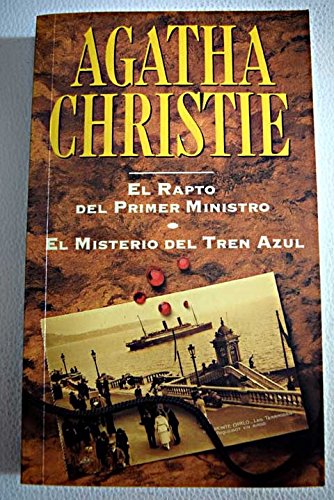 Imagen de archivo de EL RAPTO DEL PRIMER MINISTRO/EL MISTERIO DEL TREN AZUL a la venta por Librovicios