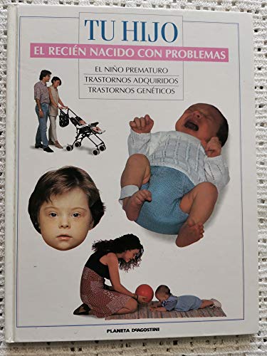 Stock image for El recin nacido con problemas for sale by medimops