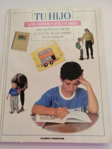 Stock image for TU HIJO - Los deberes escolares for sale by medimops