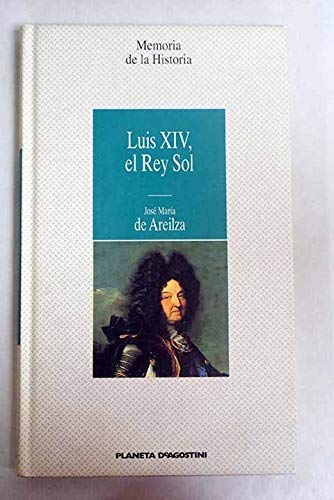 Imagen de archivo de Luis XIV, el Rey Sol a la venta por medimops