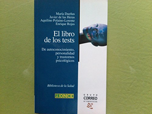 Stock image for El libro de los tests. De autoconocimiento, personalidad y trastornos psicolgicos. for sale by Librera PRAGA