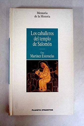 9788439559627: MEMORIA DE LA HISTORIA: LOS CABALLEROS DEL TEMPLO DE SALOMN