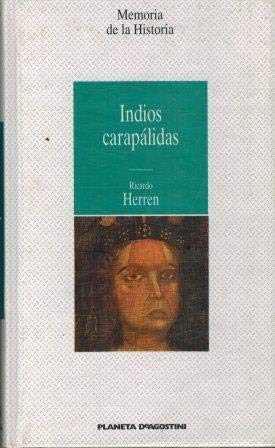 Imagen de archivo de Indios Carapalidas a la venta por Hamelyn