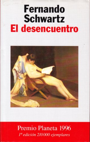 Imagen de archivo de El desencuentro a la venta por medimops