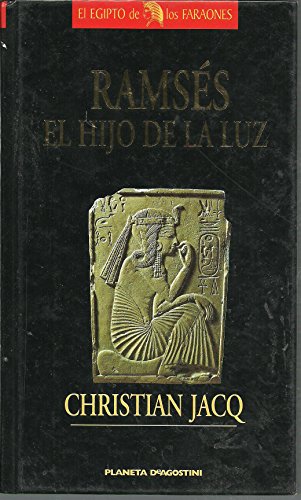 Imagen de archivo de Ramses El Hijo de La Luz (Spanish Edition) a la venta por NOMBELA LIBROS USADOS