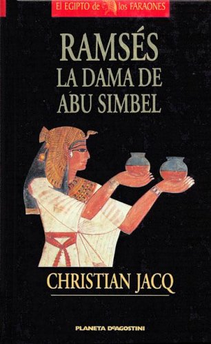 Imagen de archivo de Ramses - La Dama de Abu Simbel (Spanish Edition) a la venta por Iridium_Books