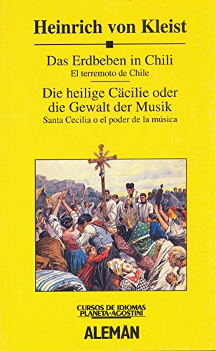 Stock image for Heinrich von Kleist, Das Erdbeben in Chili, Die heilige Ccilie oder die Gewalt der Musik for sale by medimops