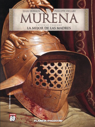 Stock image for MURENA. CAPITULO TERCERO: LA MEJOR DE LAS MADRES for sale by KALAMO LIBROS, S.L.