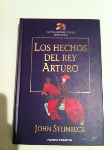 Beispielbild fr LOS HECHOS DEL REY ARTURO Y SUS NOBLES CABALLEROS SEGN LA OBRA DE SIR THOMAS MALORY Y OTRAS FUENTES. Trad. Carlos Gardini. zum Verkauf von angeles sancha libros