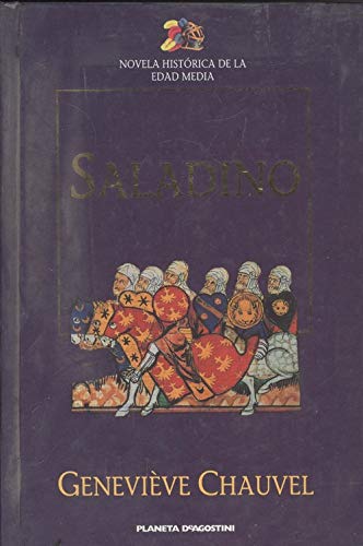 Stock image for Saladino: el unificador del Islam Genevieve Chauvel for sale by VANLIBER