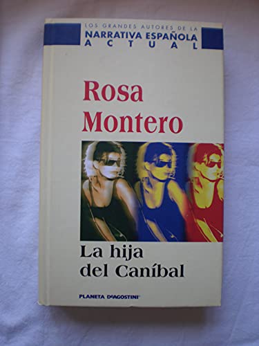 Imagen de archivo de La Hija del Canbal MONTERO, ROSA a la venta por VANLIBER