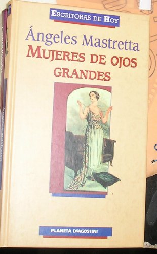 Beispielbild fr Mujeres de Ojos Grandes zum Verkauf von Hamelyn