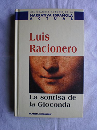 9788439587354: La Sonrisa De La Gioconda. Memorias De Leonardo