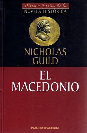 Beispielbild fr El Macedonio zum Verkauf von Hamelyn