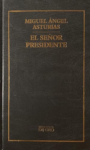 Imagen de archivo de El seor preidente a la venta por Tik Books GO