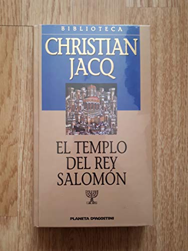 El Templo Del Rey Salomon (9788439589853) by Jacq Christian