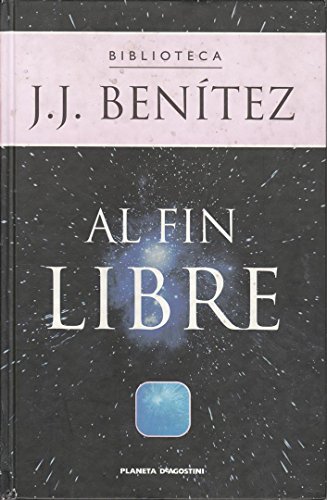 Stock image for al fin libre j j benitez for sale by DMBeeBookstore