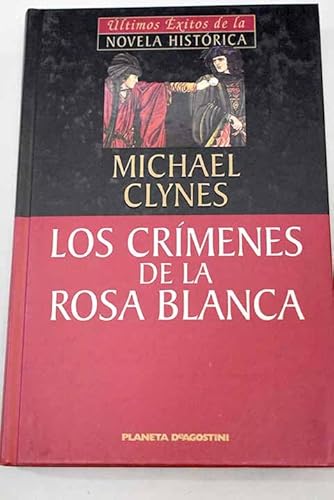 9788439590323: Los Crmenes De La Rosa Blanca