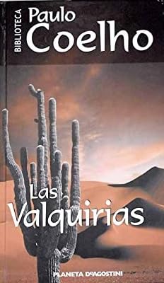 Las valquirias - Paulo Coelho