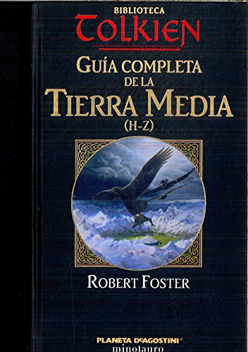 9788439596233: Guía Completa De La Tierra Media (H-Z)