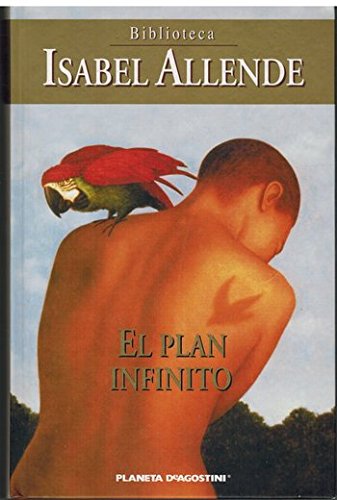 Beispielbild fr El Plan Infinito Allende, Isabel zum Verkauf von VANLIBER