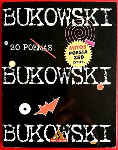 BUKOWSKI - 20 POEMAS [Paperback] Bukowski (9788439702047) by Charles Bukowski