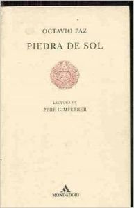 Piedra de Sol (Lecturas de Poesia) (Spanish Edition) - Paz, Octavio