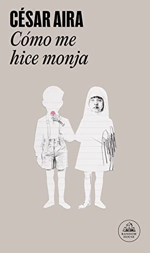 Stock image for C?mo me hice monja (Spanish Edition) for sale by Front Cover Books