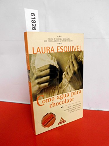 Beispielbild fr Como Agua Para Chocolate (Spanish Edition) zum Verkauf von ThriftBooks-Dallas