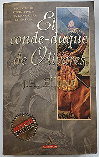 Beispielbild fr El conde-duque de Olivares (El Politico En Una Epoca De Decadencia) zum Verkauf von Iridium_Books